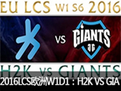 2016LCSŷ W1D1H2K VS GIA