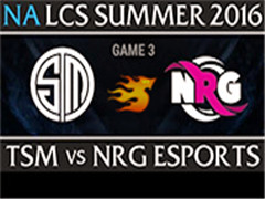 2016LCSļW9D3TSM VS NRG 3