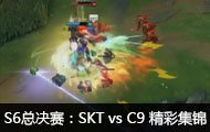 2016ӢS6ܾSKT vs C9 ʼ